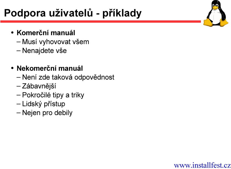 manuál Není zde taková odpovědnost Zábavnější