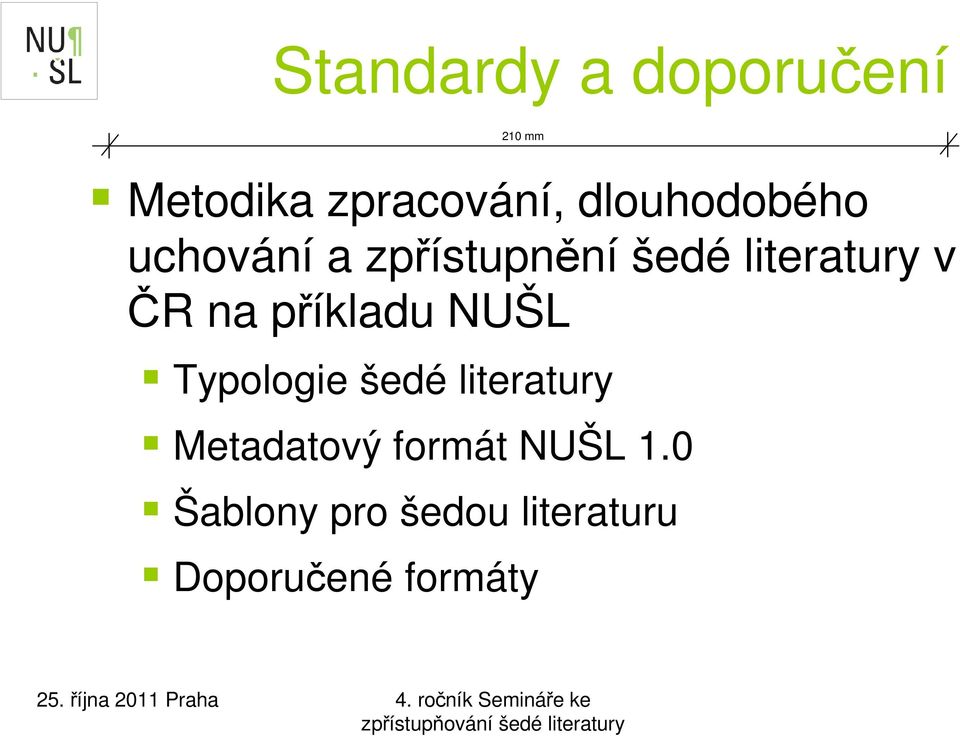 ČR na příkladu NUŠL Typologie šedé literatury