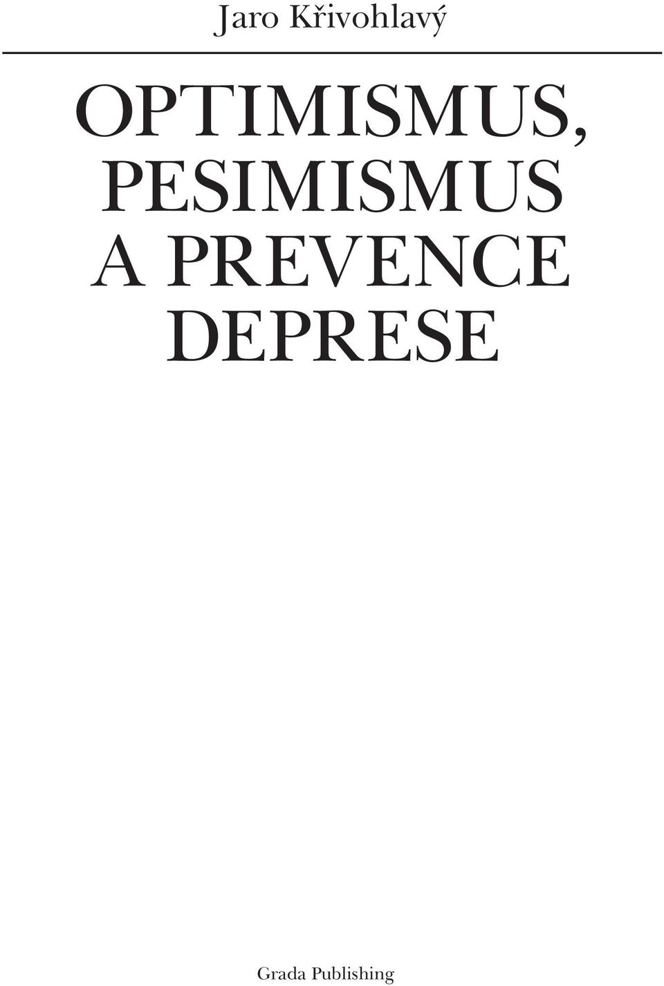 PESIMISMUS A