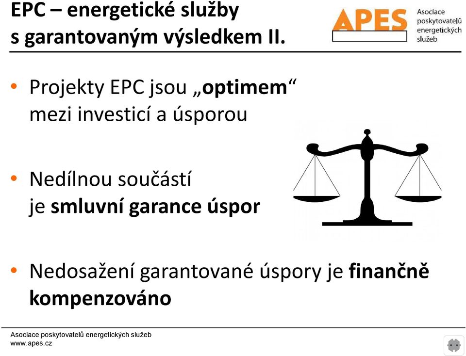 Ndíl Nedílnou součástí je smluvní garance úspor Nd