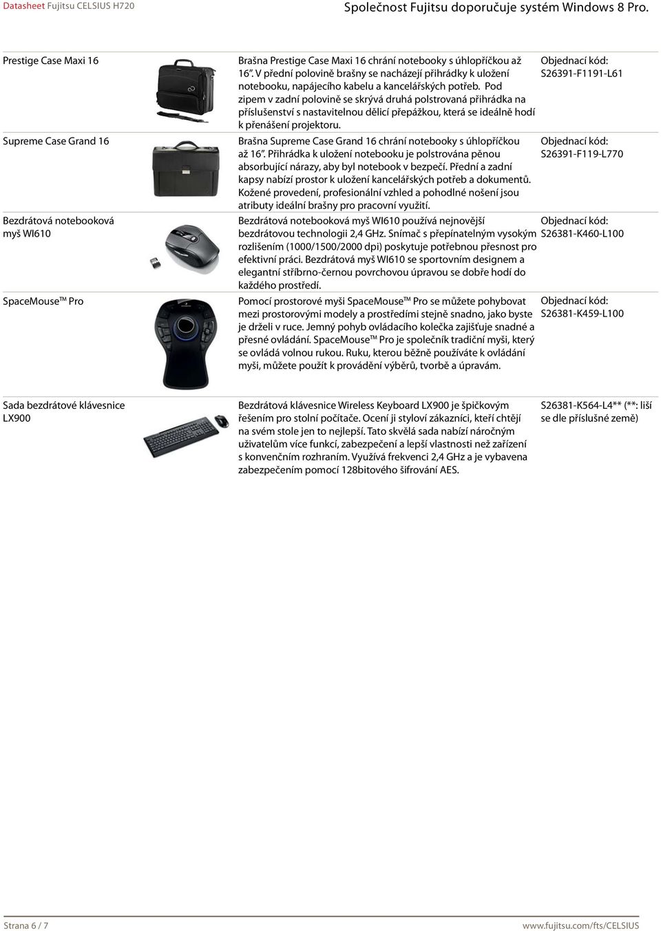 Pod zipem v zadní polovině se skrývá druhá polstrovaná přihrádka na příslušenství s nastavitelnou dělicí přepážkou, která se ideálně hodí k přenášení projektoru.