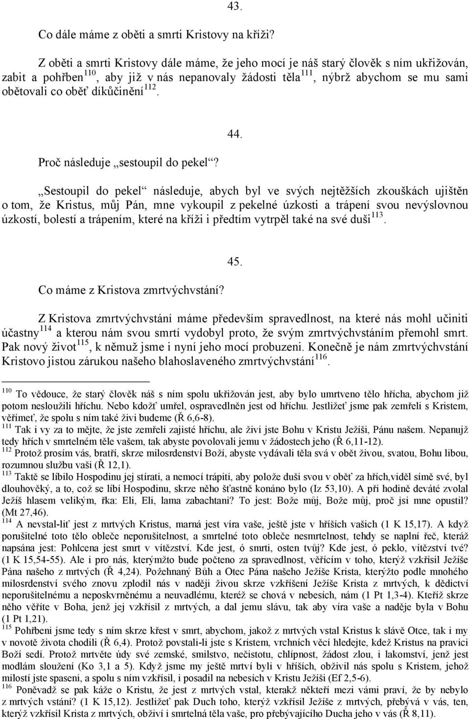 oběťdíkůčinění 112. Proč ná sleduje sestoupil do pekel? 44.