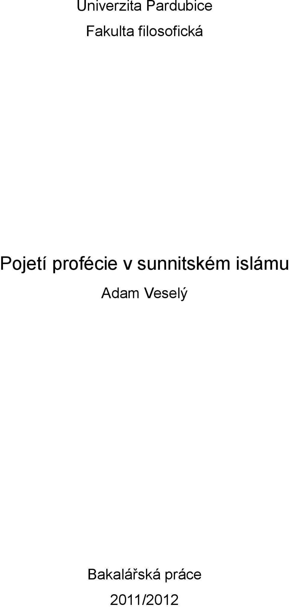 v sunnitském islámu Adam