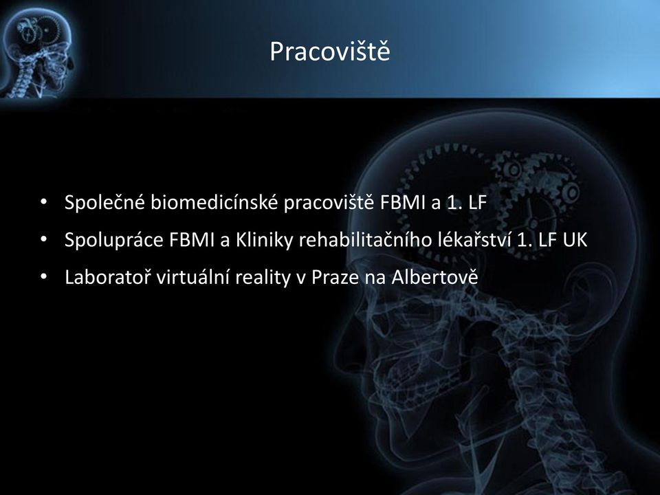 LF Spolupráce FBMI a Kliniky