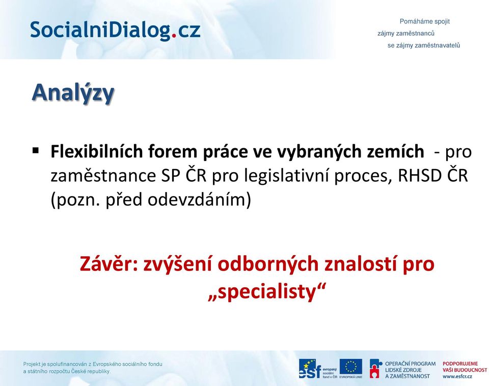 legislativní proces, RHSD ČR (pozn.