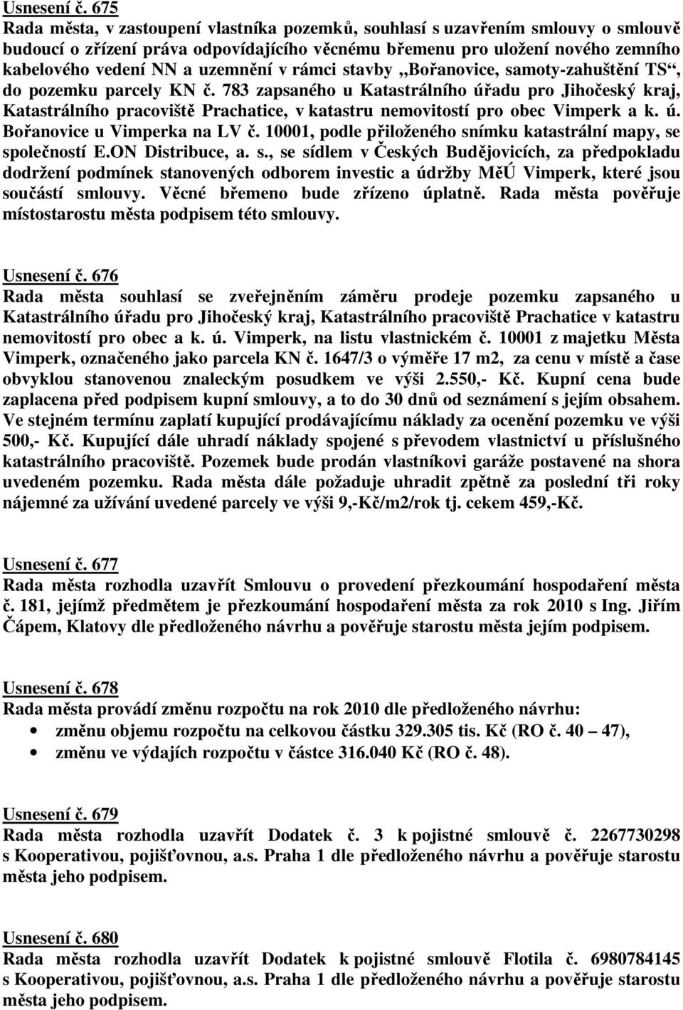 uzemnění v rámci stavby Bořanovice, samoty-zahuštění TS, do pozemku parcely KN č.