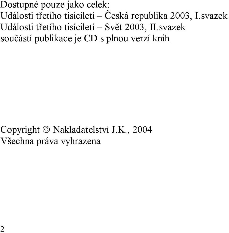 svazek Události třetího tisíciletí Svět 2003, II.