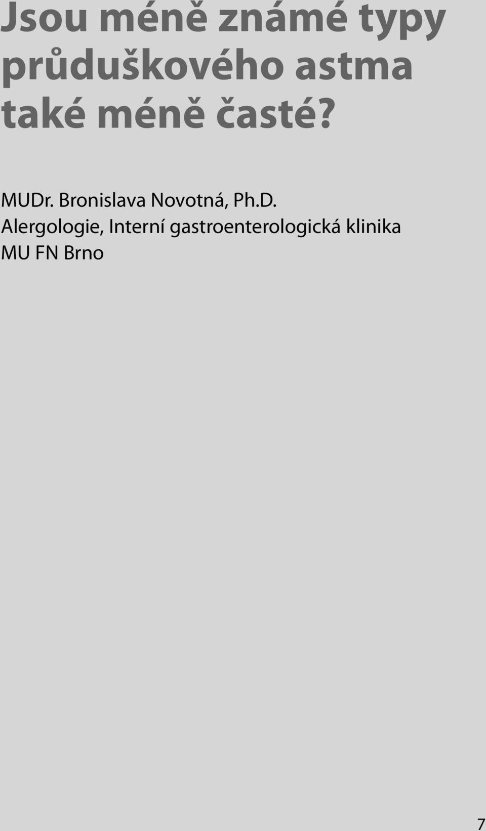 Bronislava Novotná, Ph.D.