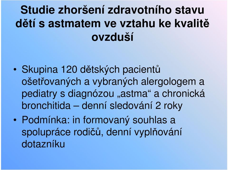 a pediatry s diagnózou astma a chronická bronchitida denní sledování 2