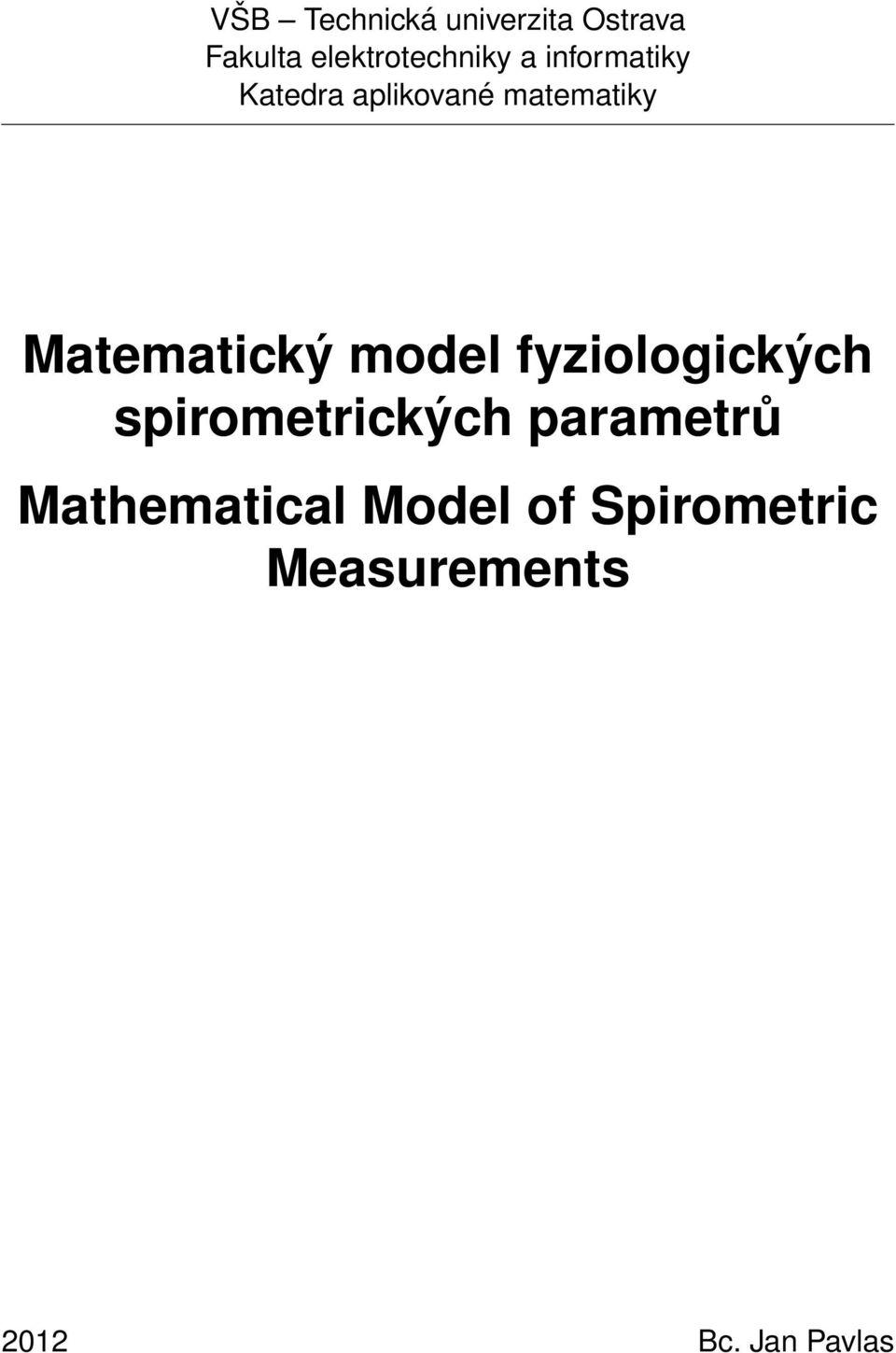 model fyziologických spirometrických parametrů