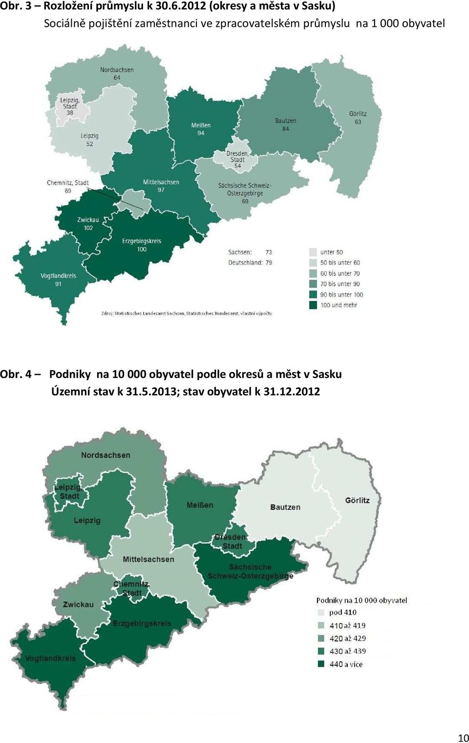 zpracovatelském průmyslu na 1 000 obyvatel Obr.