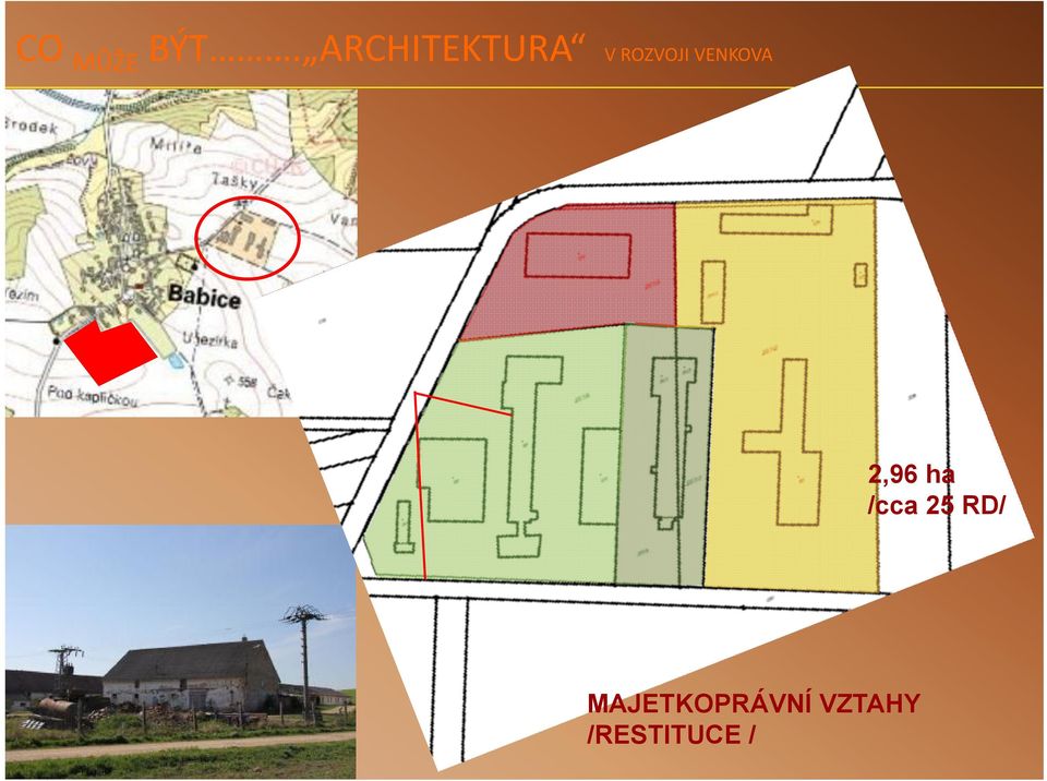 VENKOVA 2,96 ha /cca 25