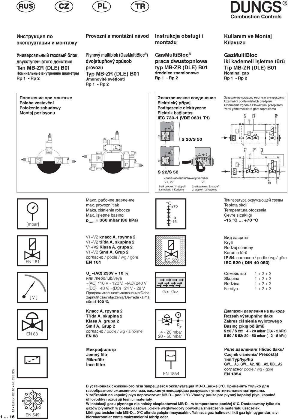 Jmenovité světlosti Rp - Rp GasMultiBloc praca dwustopniowa typ MB-ZR (DLE) B0 średnice znamionowe Rp - Rp Электрическое соединение Elektrický přípoj Podłączenie elektryczne Elektrik baπlant s IEC
