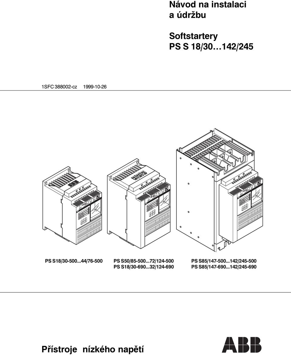 ..44/76-500 PS S50/85-500...72/124-500 PS S18/30-690.