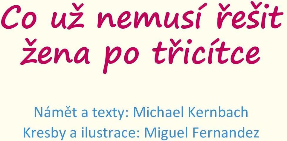 texty: Michael Kernbach