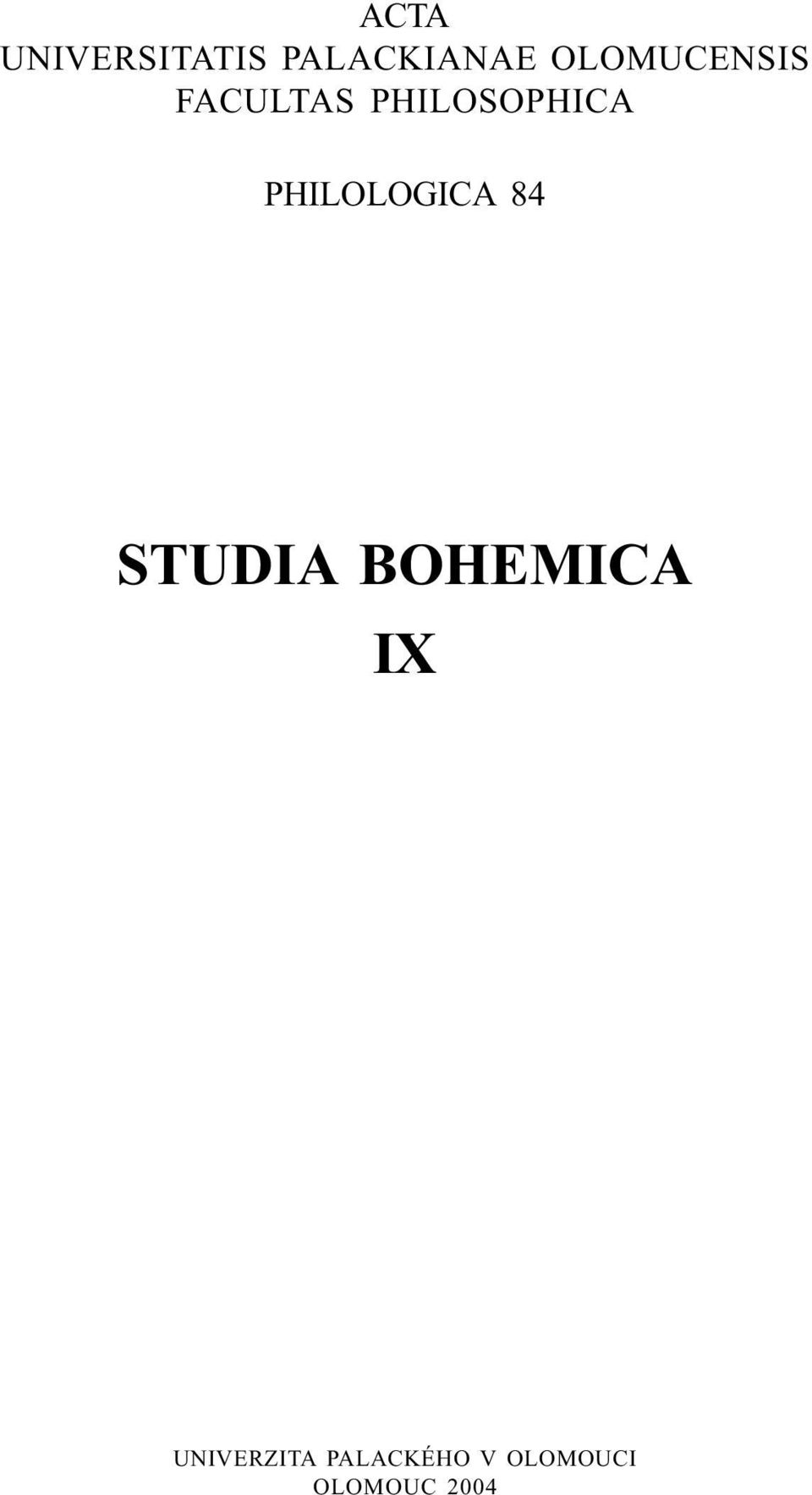 PHILOLOGICA 84 STUDIA BOHEMICA IX