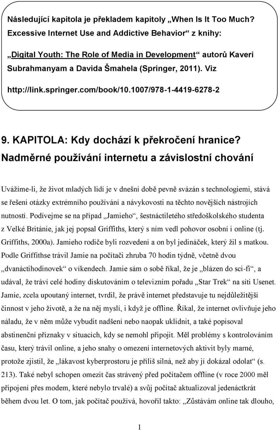 com/book/10.1007/978-1-4419-6278-2 9. KAPITOLA: Kdy dochází k překročení hranice?