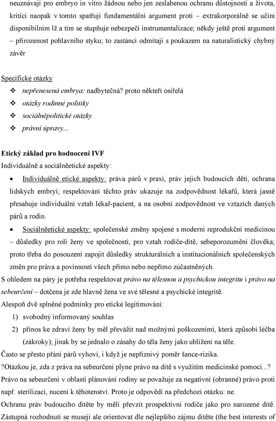 nadbytečná? proto někteří osiřelá otázky rodinné politiky sociálněpolitické otázky právní úpravy.