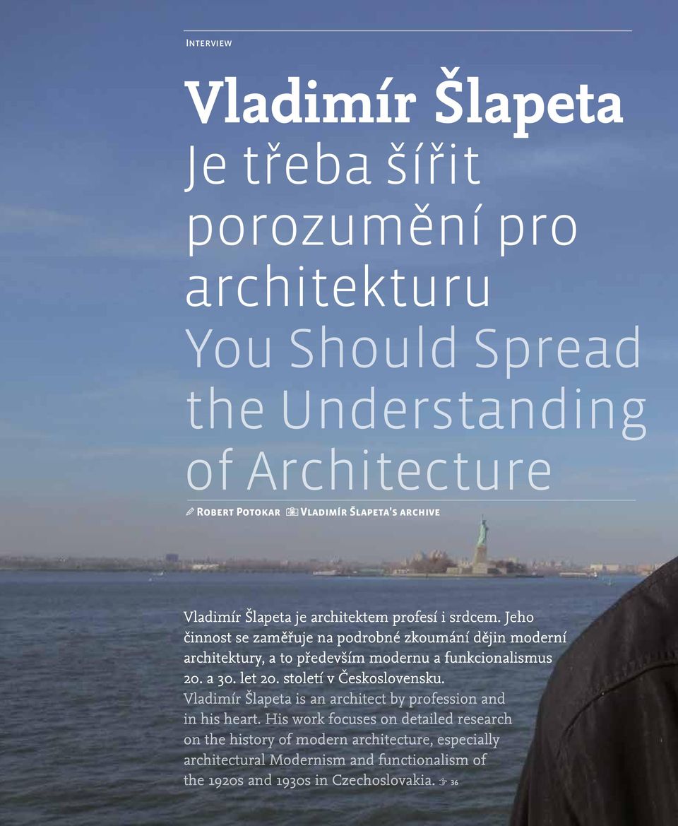 Jeho činnost se zaměřuje na podrobné zkoumání dějin moderní architektury, a to především modernu a funkcionalismus 20. a 30. let 20.