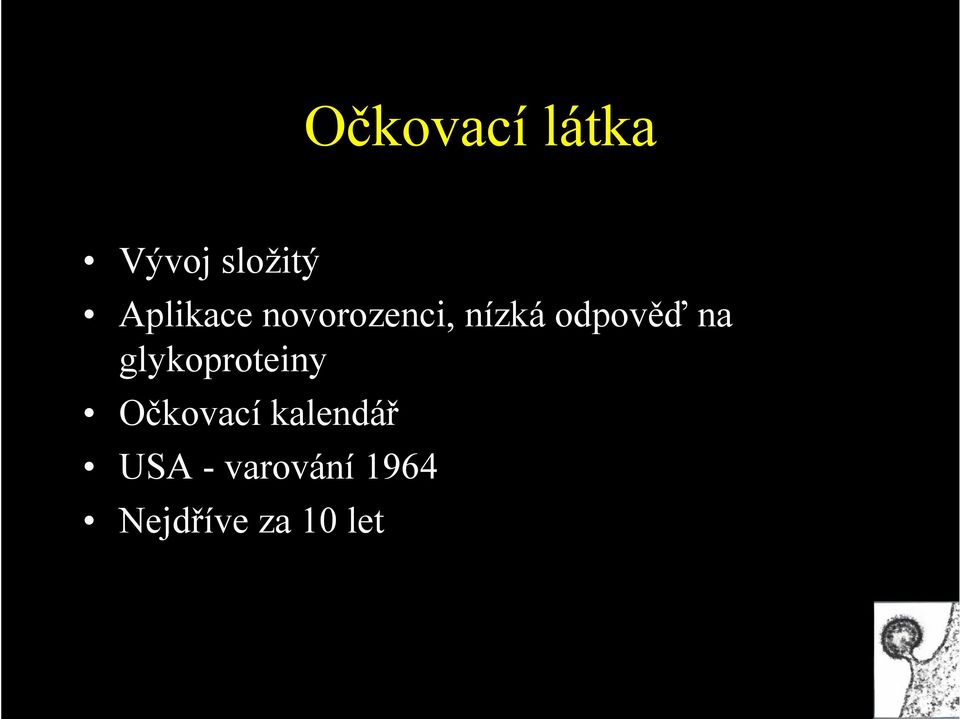 odpověď na glykoproteiny Očkovací