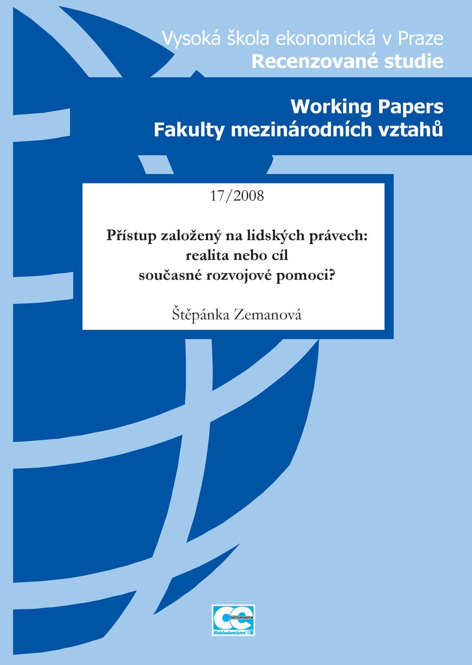 17/2008 Přístup založený na lidských právech: