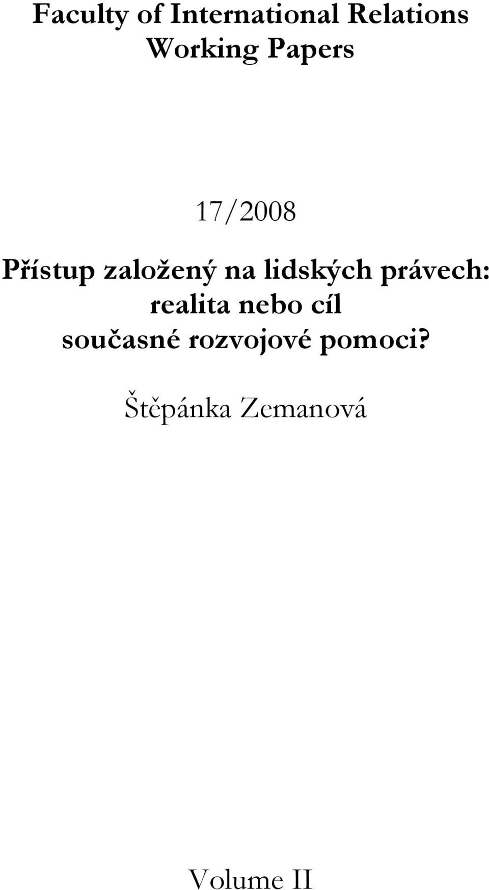 na lidských právech: realita nebo cíl