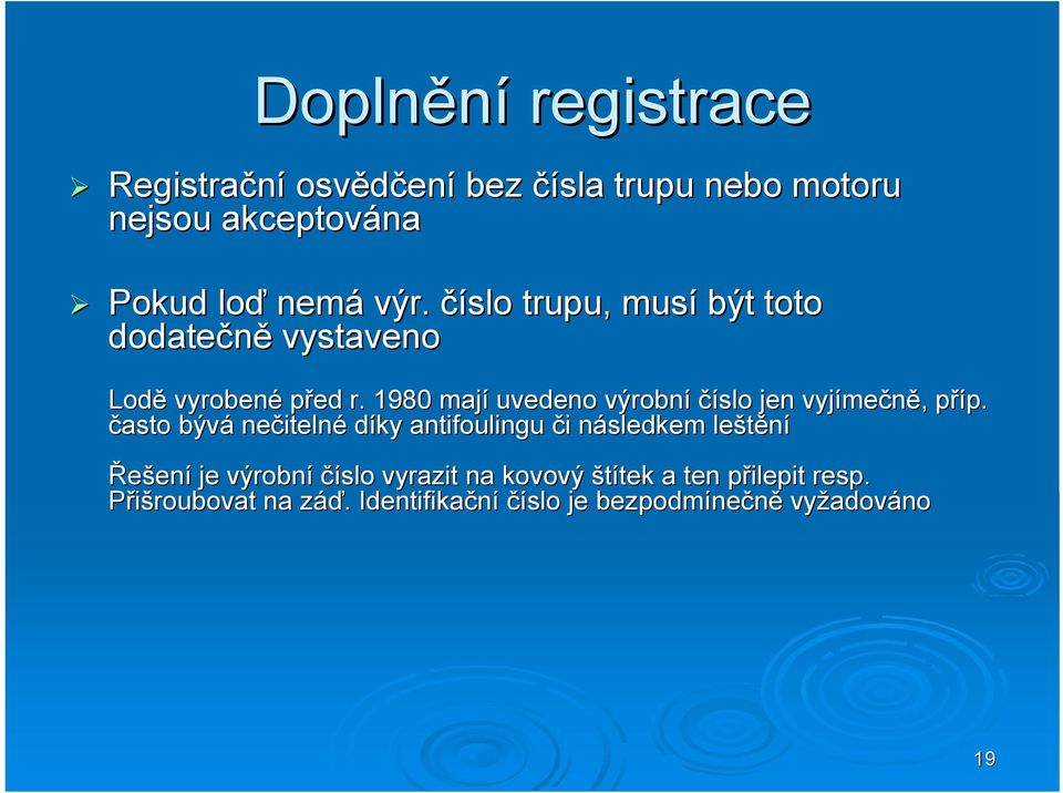 1980 mají uvedeno výrobní číslo jen vyjíme mečně,, příp. p p.