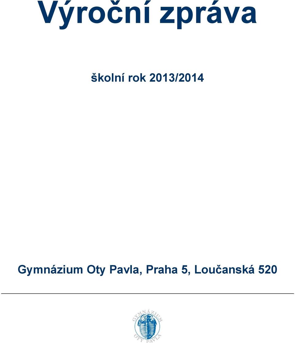 2013/2014 Gymnázium