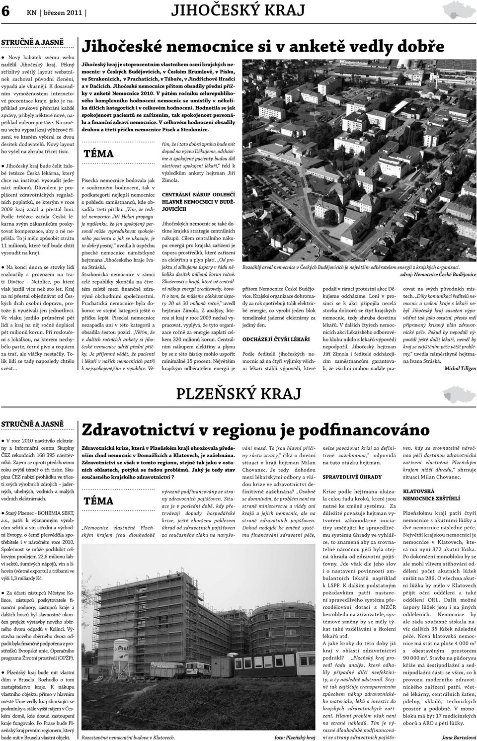 Na změnu webu vypsal kraj výběrové řízení, ve kterém vybíral ze dvou desítek dodavatelů. Nový layout ho vyšel na zhruba třicet tisíc.