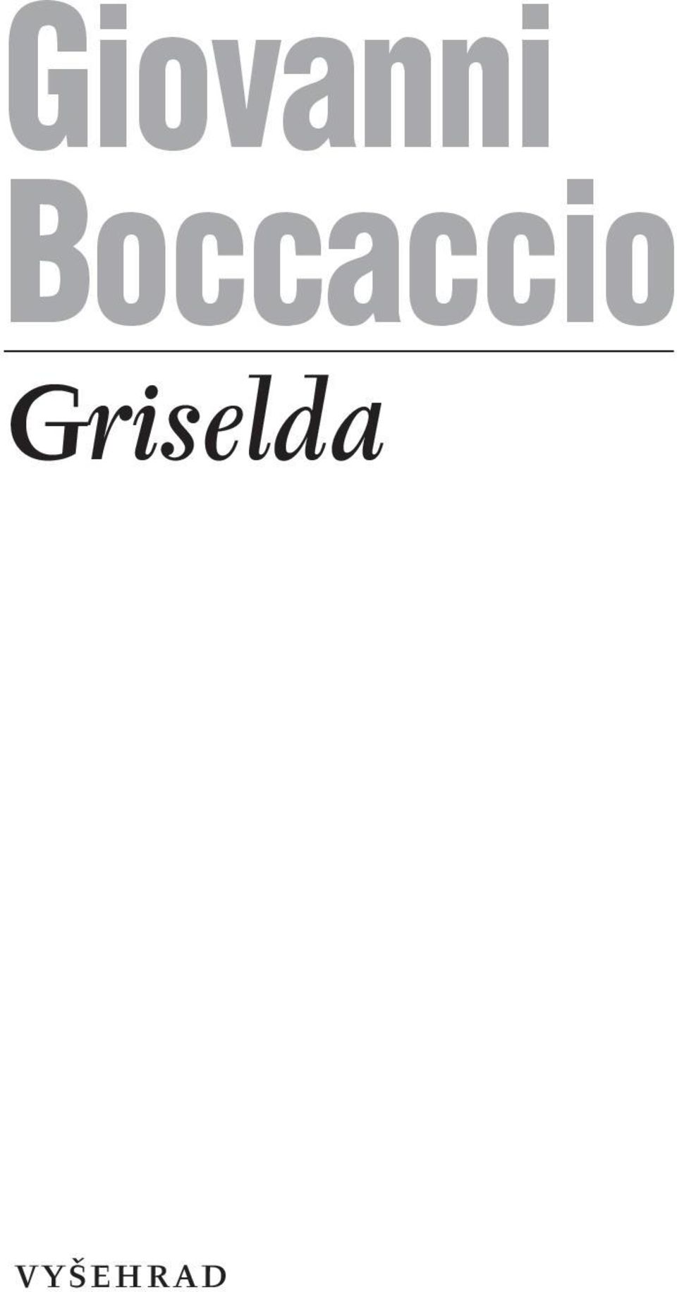 Griselda V