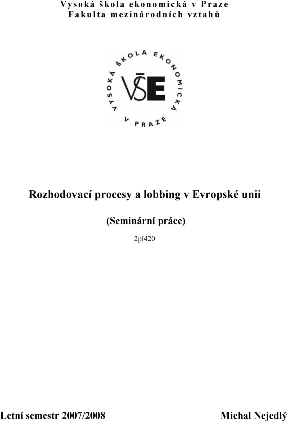 lobbing v Evropské unii (Seminární práce)