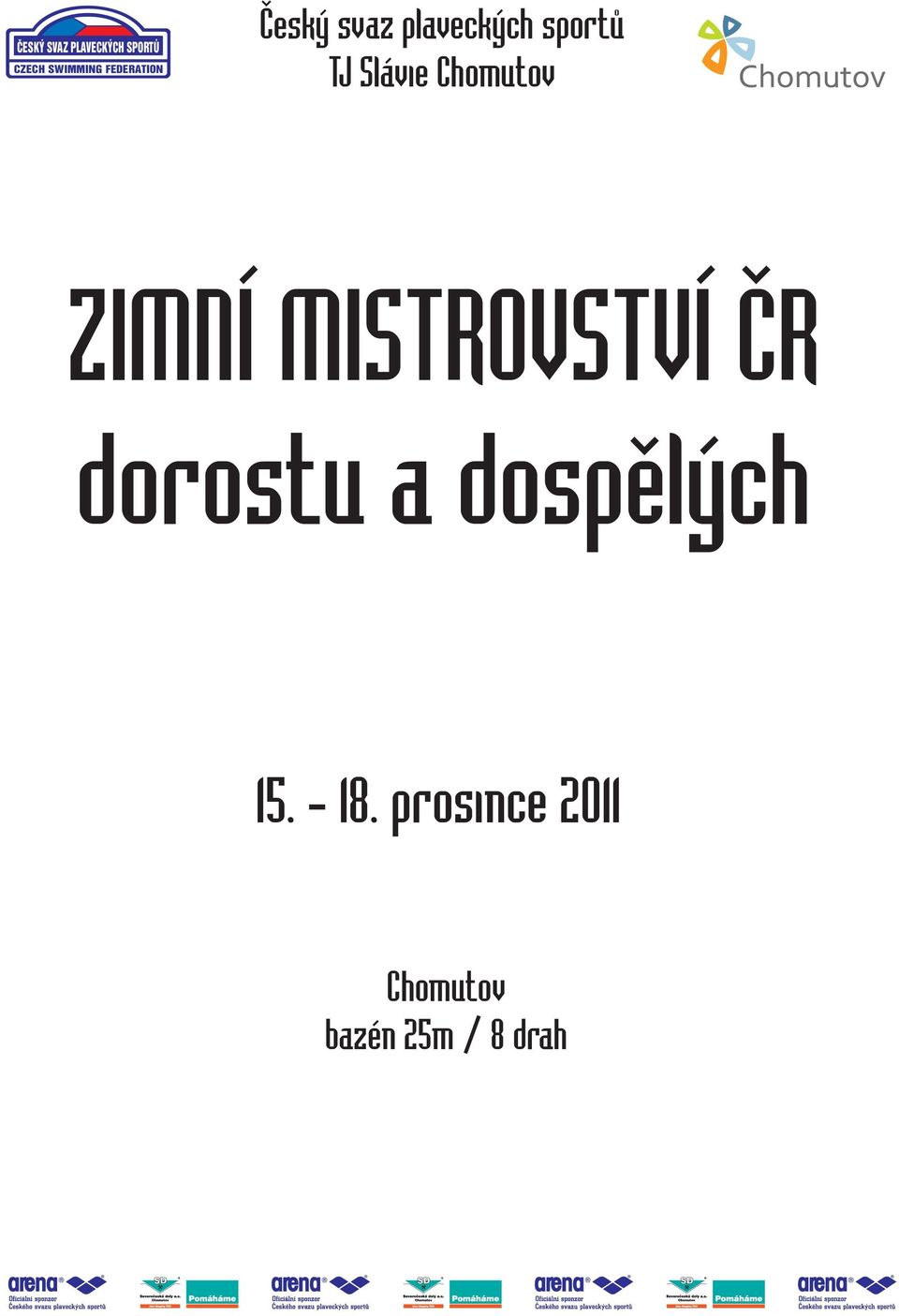 Slávie Chomutov ZIMNÍ MISTROVSTVÍ ČR dorostu a