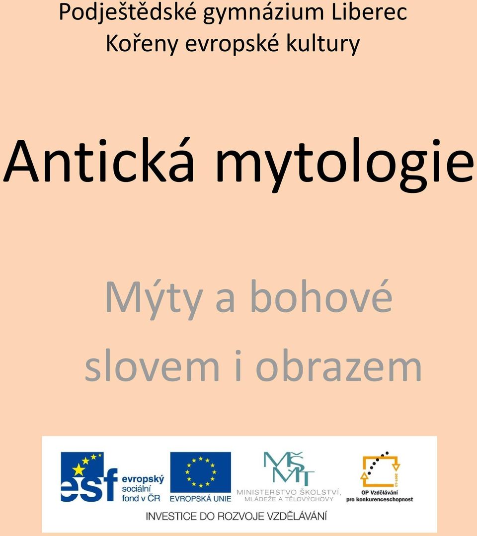 kultury Antická mytologie