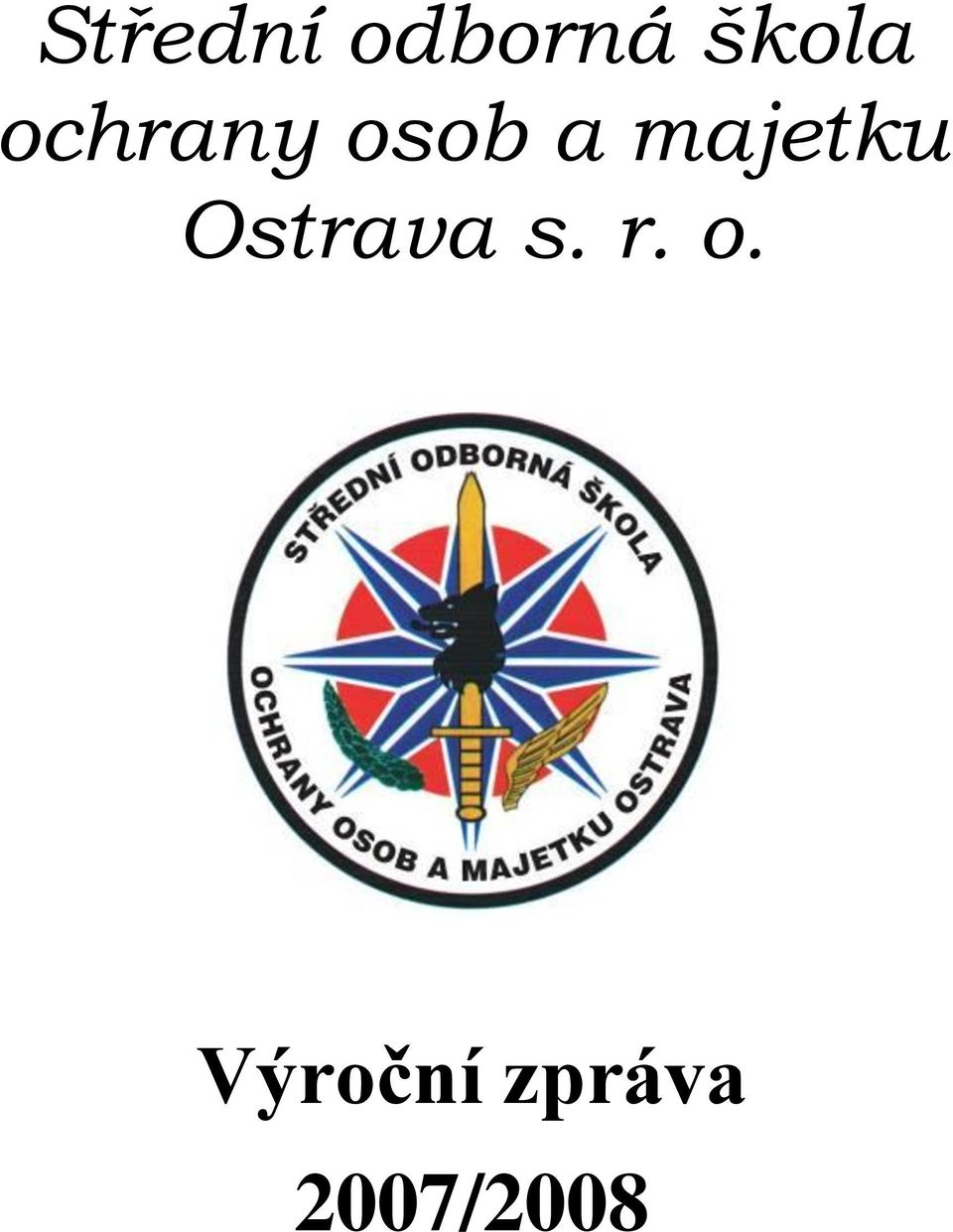 majetku Ostrava s. r.