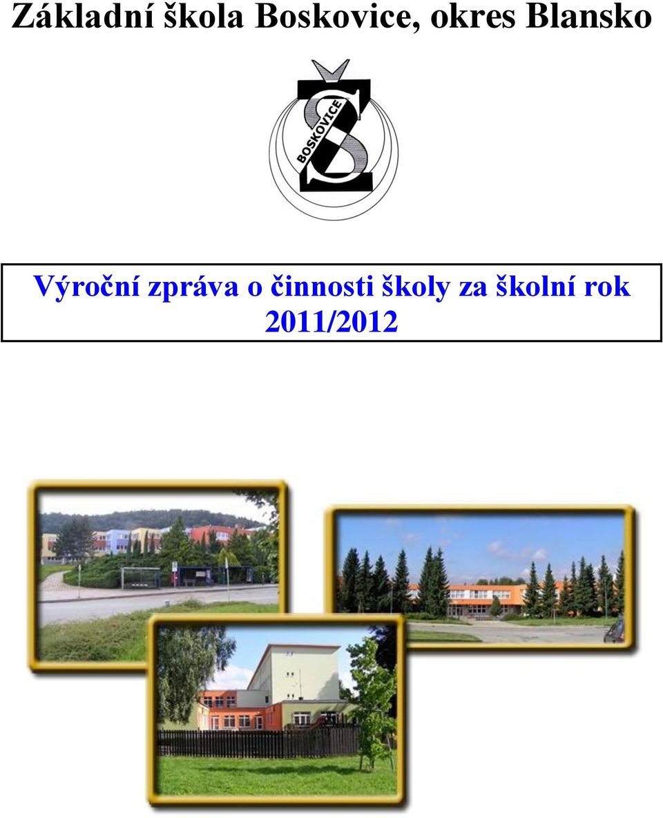 Blansko Výroční zpráva