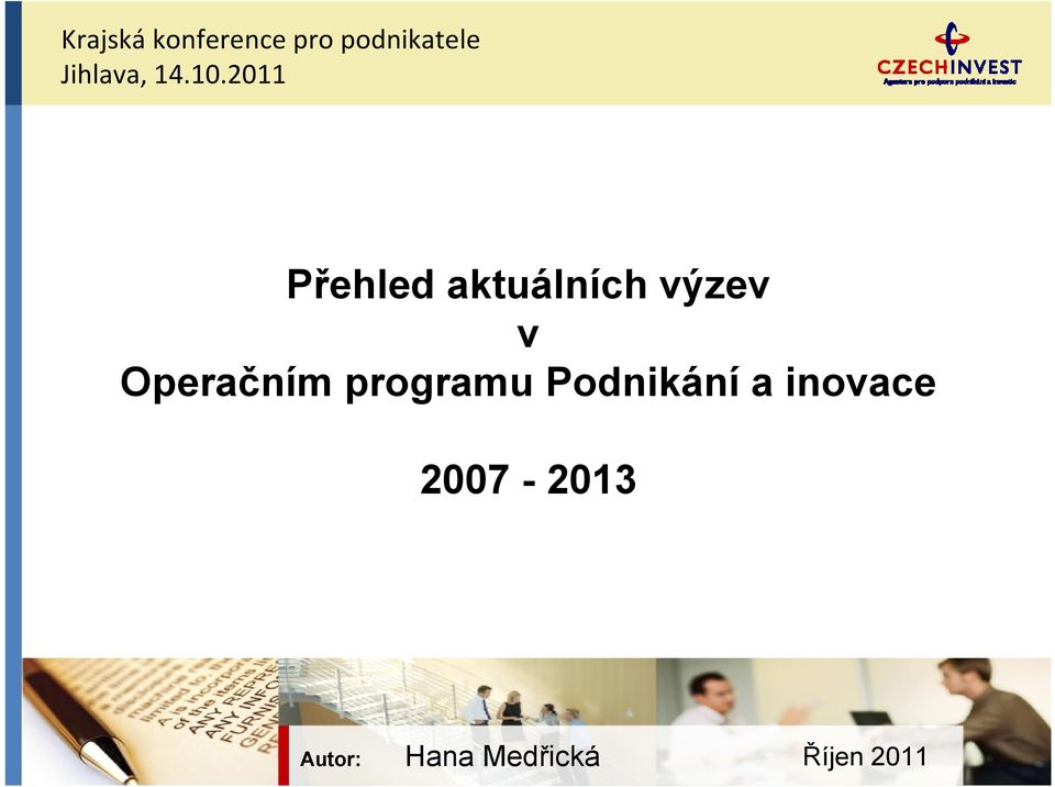 2011 Přehled aktuálních výzev v