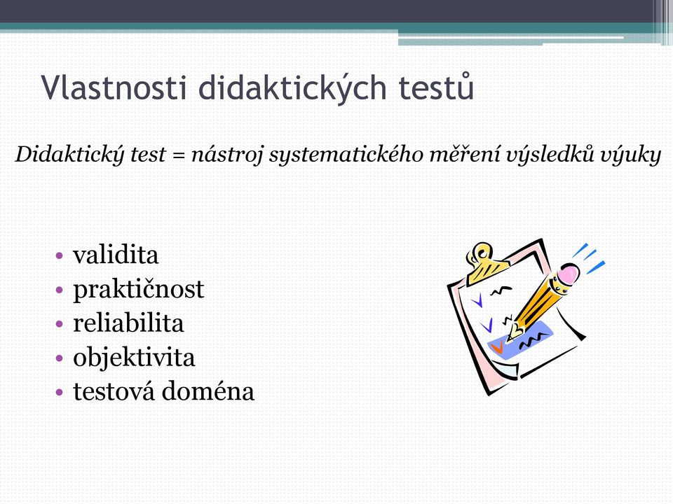 systematického měření výsledků výuky