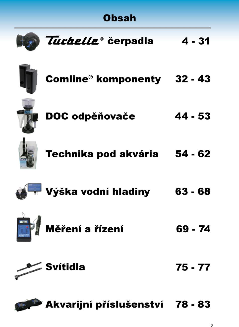 54-62 Výška vodní hladiny 63-68 Měření a