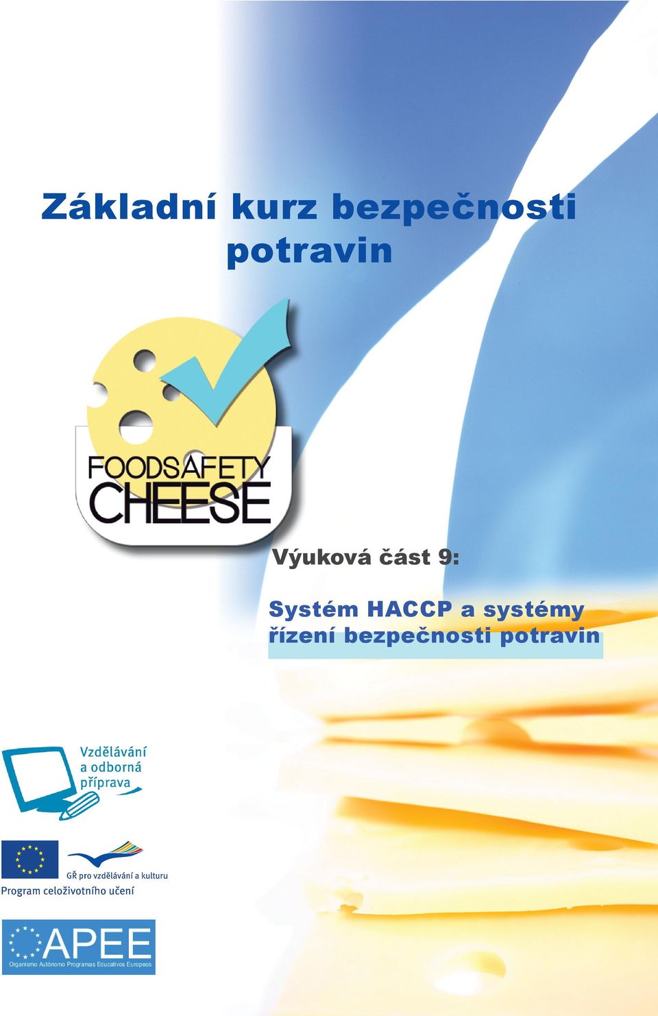 Systém HACCP a systémy