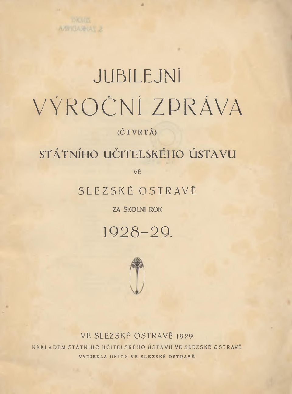 VE SLEZSKÉ OSTRAVĚ 1929.