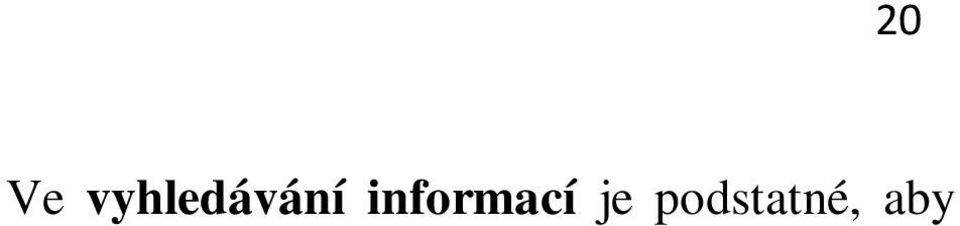 obsahu textu je nutná tená ova p edstavivost. tená vyu ívá informací z textu a na jejich základ si domý lí dal í, v textu neuvedené, informace. Tento postup se nazývá vyvozování záv r.