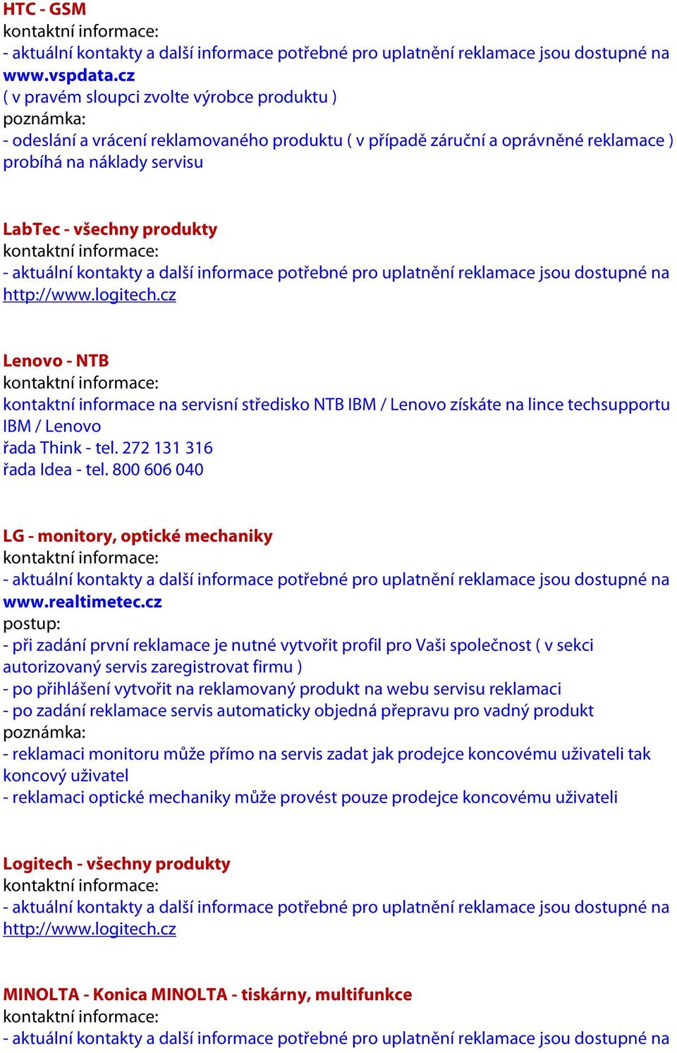 800 606 040 LG - monitory, optické mechaniky www.realtimetec.