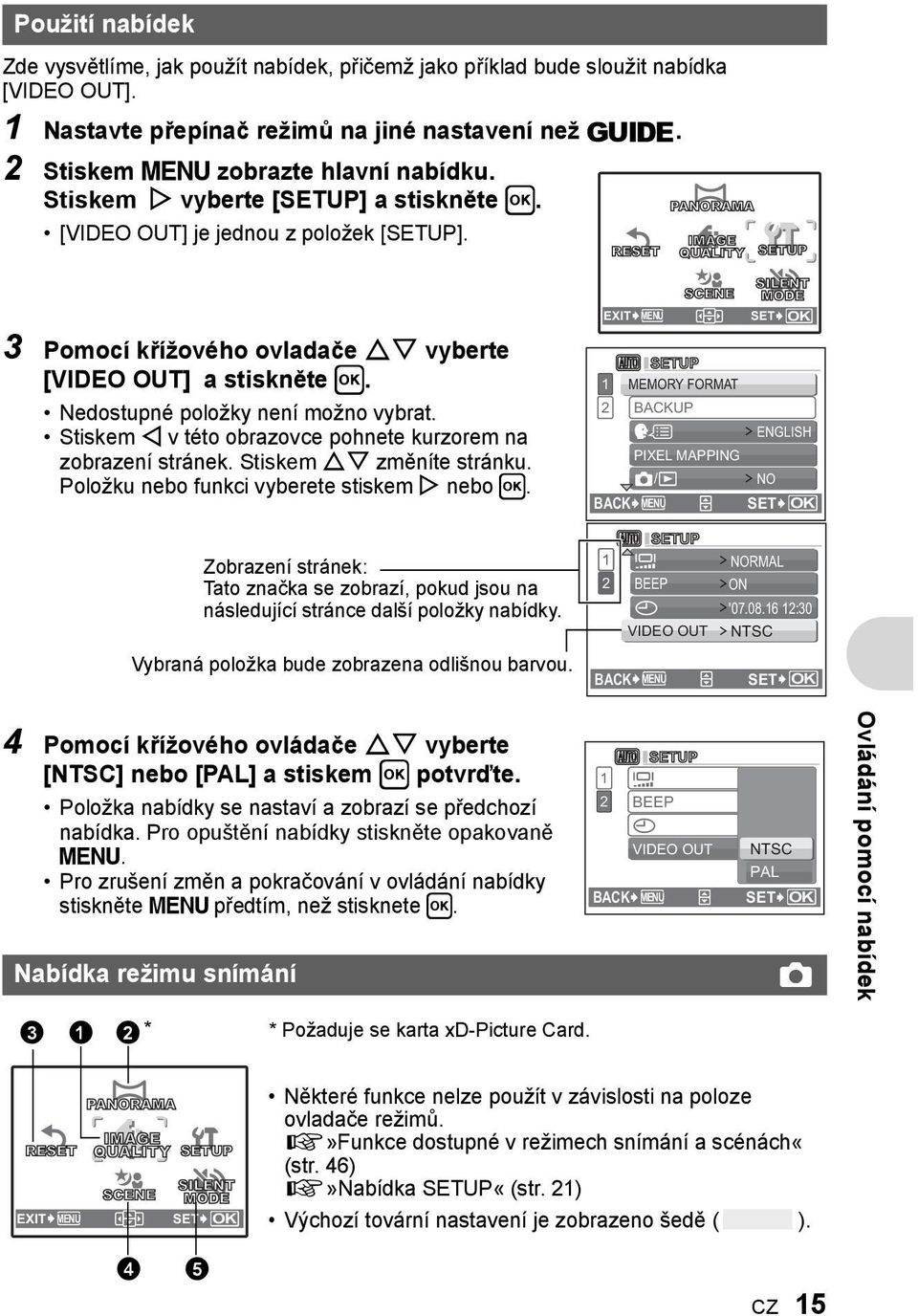 Nedostupné položky není možno vybrat. Stiskem X v této obrazovce pohnete kurzorem na zobrazení stránek. Stiskem ON změníte stránku. Položku nebo funkci vyberete stiskem Y nebo H.