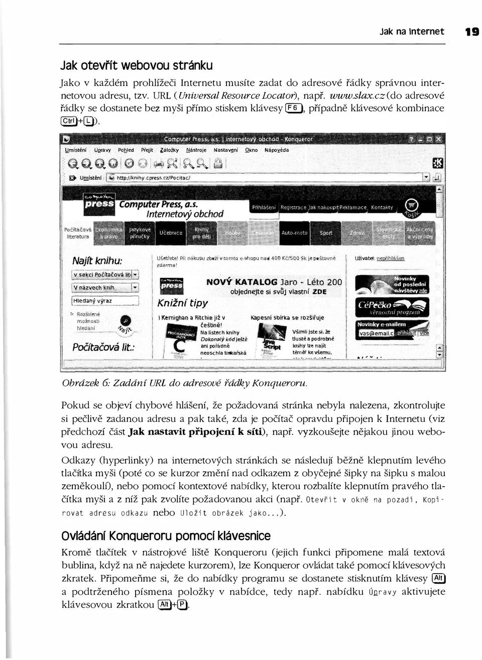 Qtavy Pohled pfeiít Najít knihu: (...........!\f. 5. 5j........., [ Hledaný výraz Počítačová lit.: Nástroje Nastav.snf Q,kno Nápoyěda UšetJet:'!