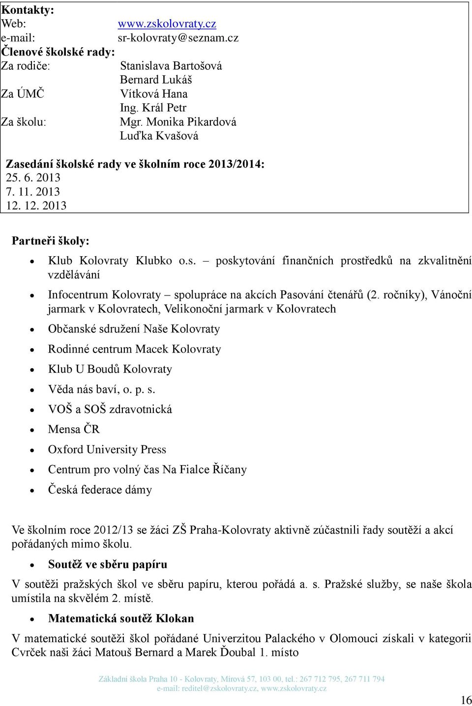 ročníky), Vánoční jarmark v Kolovratech, Velikonoční jarmark v Kolovratech Občanské sd