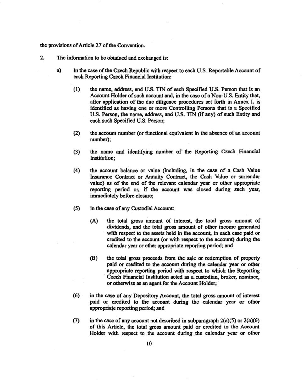 S. Entity that, after application of the due diligence procedures set forth in Annex I, is identified as having one or more Controlling Persons that is a Specified U.S. Person, the name, address, and U.