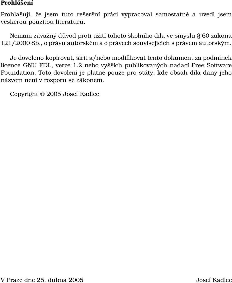 , o právu autorském a o právech souvisejících s právem autorským.