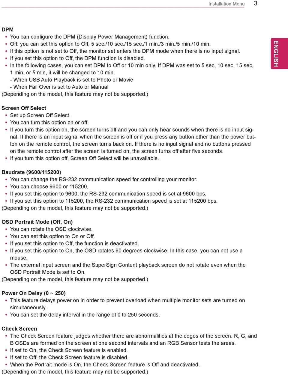 yin the following cases, you can set DPM to Off or 10 min only. If DPM was set to 5 sec, 10 sec, 15 sec, 1 min, or 5 min, it will be changed to 10 min.