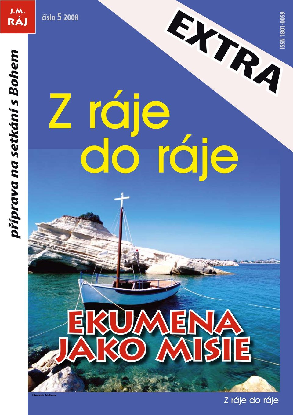 Bohem Z ráje do ráje Ekumena jako