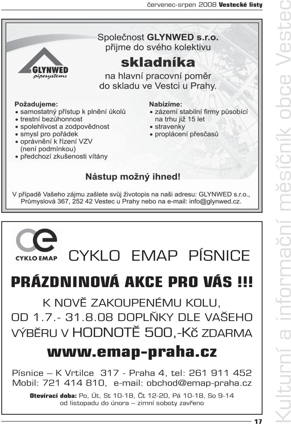 cz Písnice K Vrtilce 317 - Praha 4, tel: 261 911 452 Mobil: 721 414 810, e-mail: obchod@emap-praha.